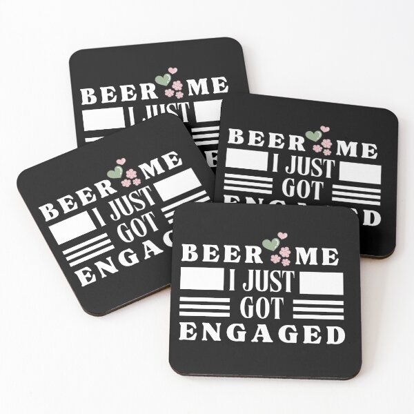 Item preview,  Beer Me I just Got Engaged Typographic Design designed and sold by Raise2Shine.
