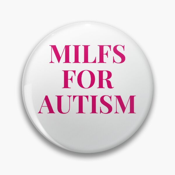 Item preview, MILFS FOR AUTISM designed and sold by goblinbabe.