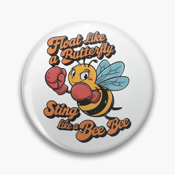 Item preview, float like a butterfly sting like a bee designed and sold by GogoGrove.