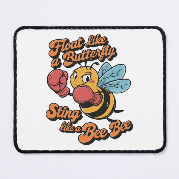 Item preview, float like a butterfly sting like a bee designed and sold by GogoGrove.