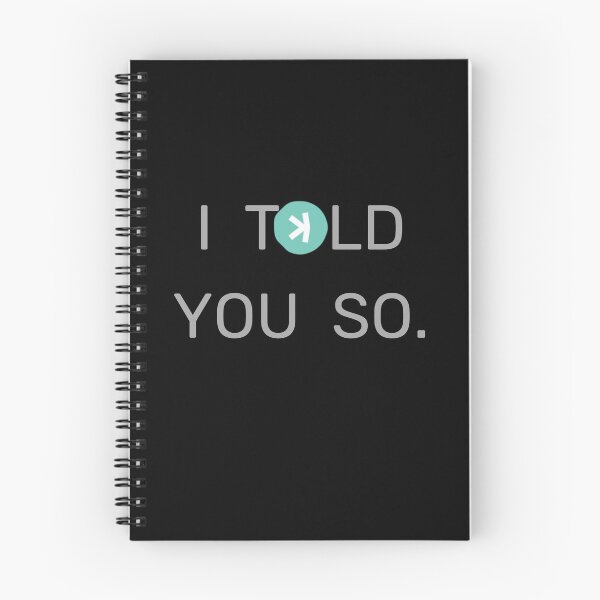 Item preview, Kaspa Te lo dije Texto gris designed and sold by caffeinateduser.