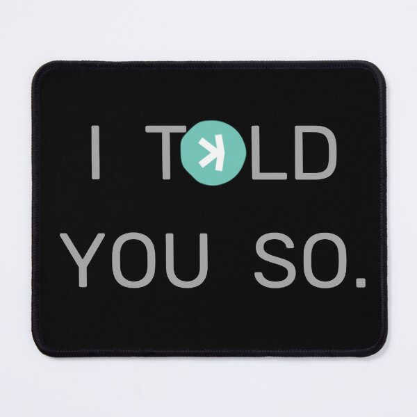 Item preview, Kaspa I Told You So Grey Text designed and sold by caffeinateduser.