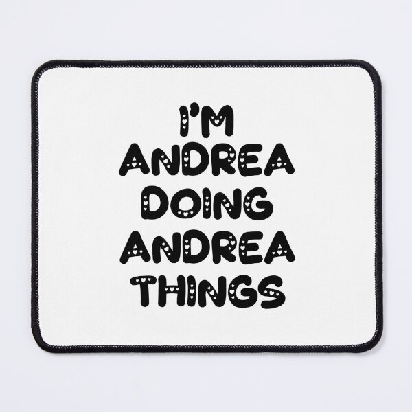 Item preview, I'm Andrea Doing Andrea Things designed and sold by Oussinc.