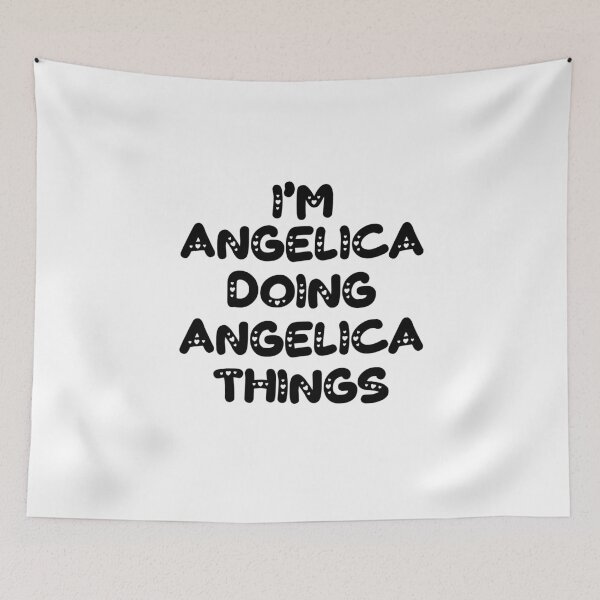 Item preview, I'm Angelica Doing Angelica Things designed and sold by Oussinc.