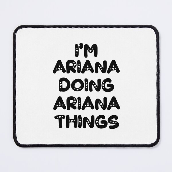 Item preview, I'm Ariana Doing Ariana Things designed and sold by Oussinc.