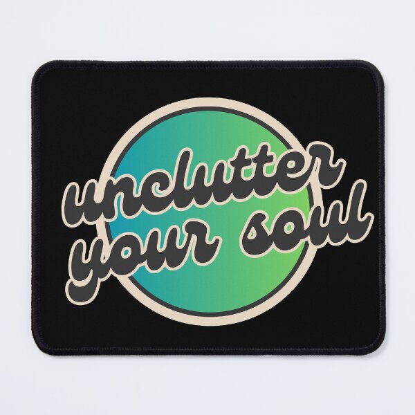 Item preview, Unclutter designed and sold by MereFaith.