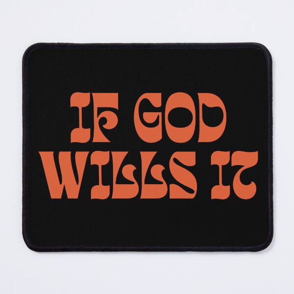 Item preview, If God Wills it designed and sold by MereFaith.