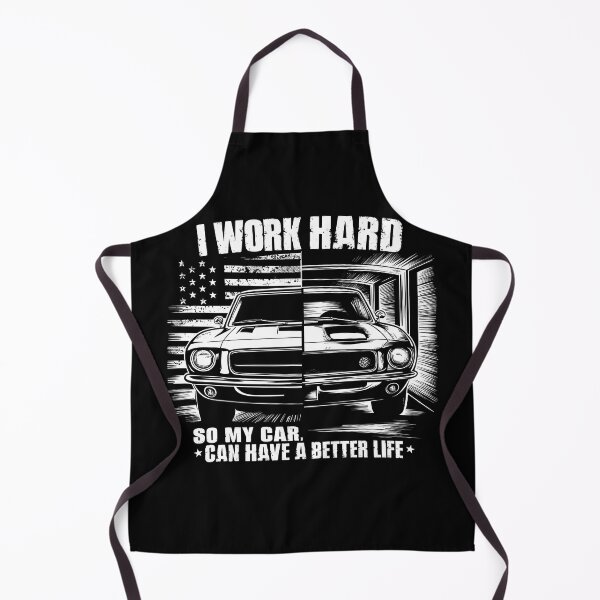 Item preview, I Work Hard So My Car Can Have A Better Life For Car lover designed and sold by MTRBSK11.