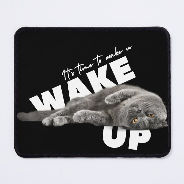 Item preview, Cat Wake up now designed and sold by PeachyCalm.