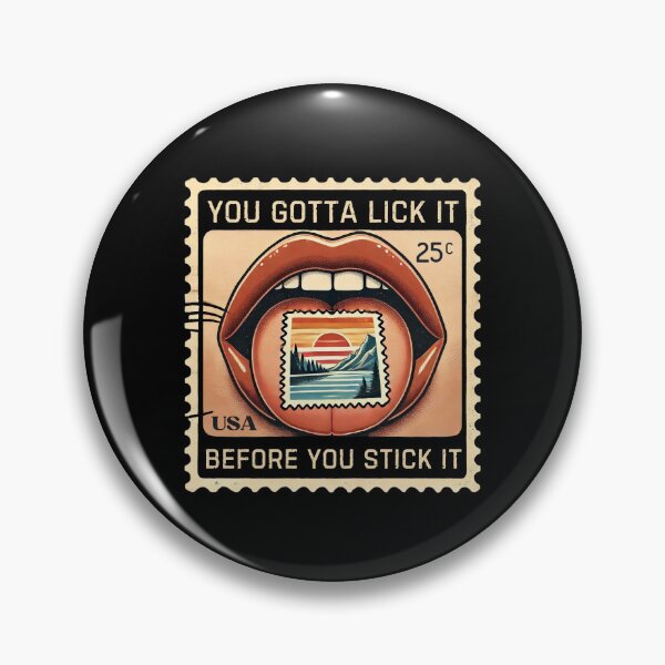 Item preview, You Have to Lick It Before You Stick It Funny Postal Worker Humor designed and sold by PantatKiller.