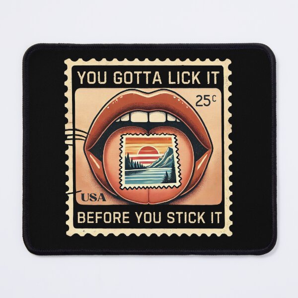 Item preview, You Have to Lick It Before You Stick It Funny Postal Worker Humor designed and sold by PantatKiller.