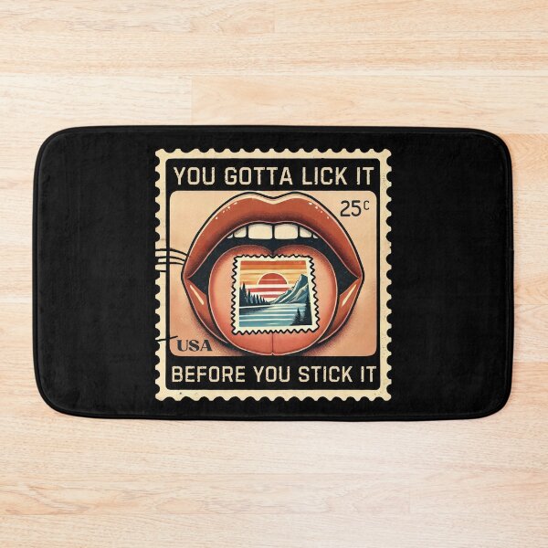 Item preview, You Have to Lick It Before You Stick It Funny Postal Worker Humor designed and sold by PantatKiller.