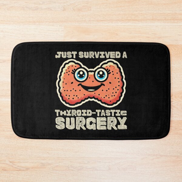 Item preview, Just Survived a Thyroid-tastic Surgery Post Thyroid Surgery designed and sold by PantatKiller.