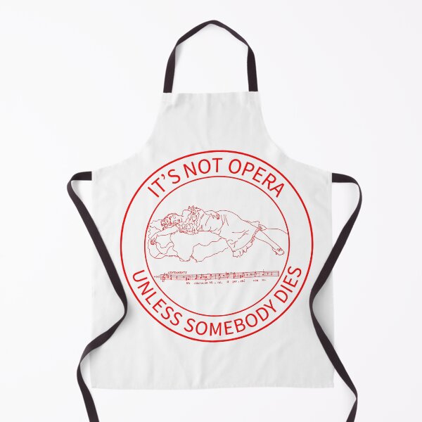 Item preview, It’s Not Opera 1 red writing in circle designed and sold by ClaireBillson.