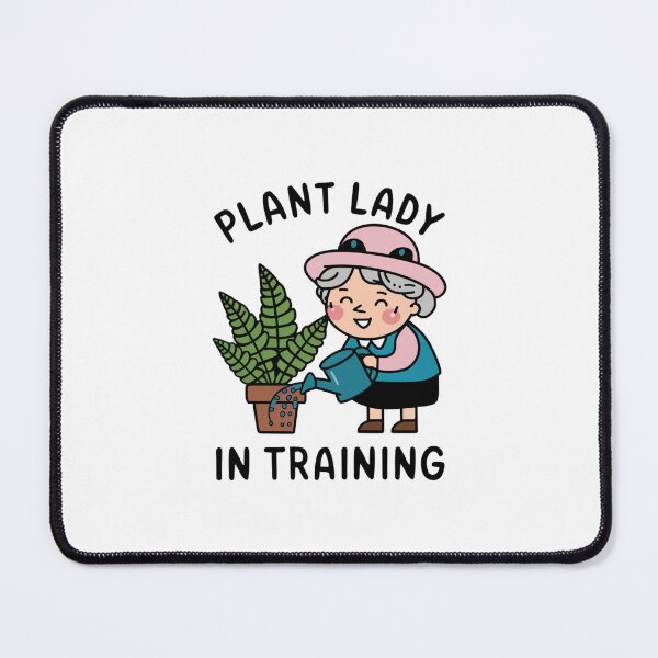 Item preview, Plant Lady in Training. designed and sold by Peter Stawicki.