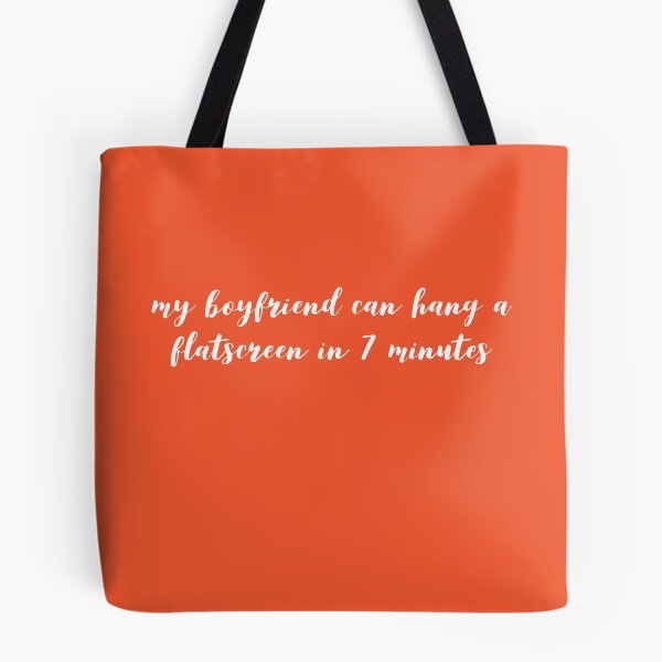 Item preview,  My boyfriend can hang a flatscreen in 7 minutes designed and sold by mivpiv.
