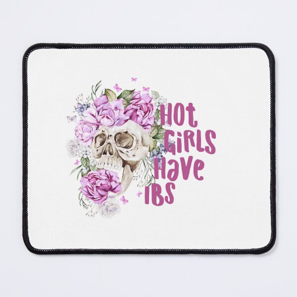 Item preview, Hot Girls Have IBS designed and sold by MrMichael.