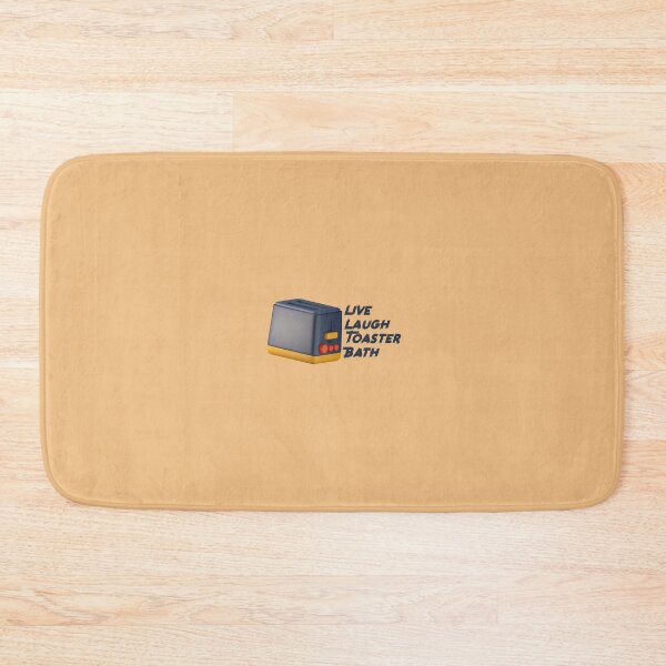 Item preview, Live Laugh Toaster Bath designed and sold by MrMichael.