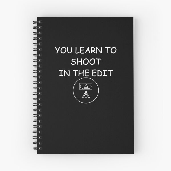 Item preview, You LEARN To Shoot In The Edit designed and sold by 60fps.