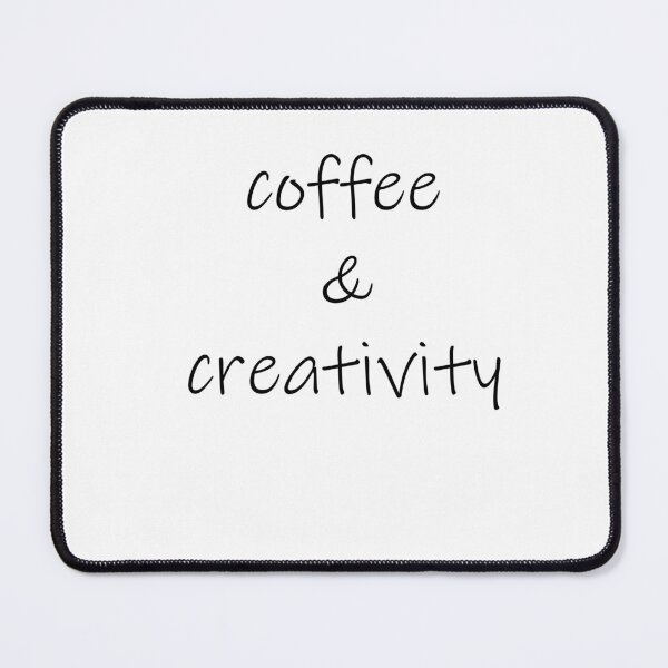 Item preview, Coffee & Creativity designed and sold by waleedmuastafa.