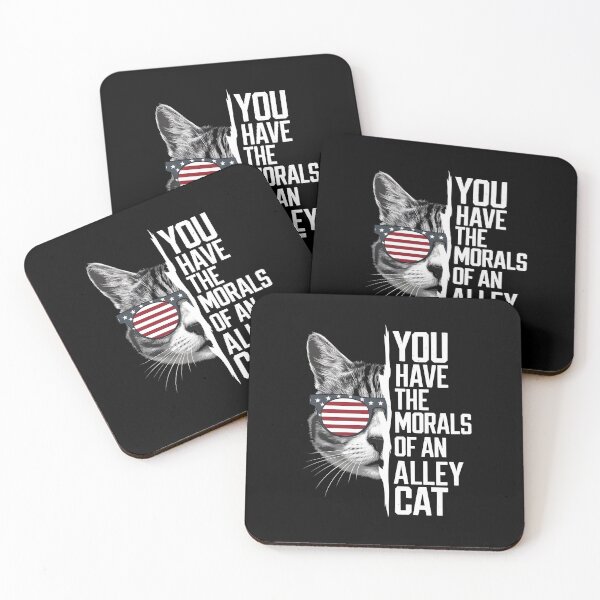 Item preview, You Have The Morals Of An Alley Cat designed and sold by HeadTurningArt.