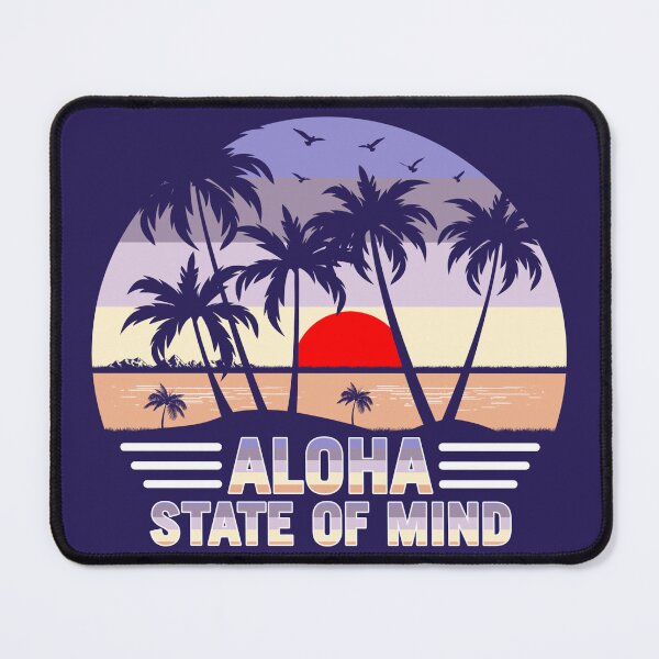 Item preview, Aloha State of Mind designed and sold by Margival.