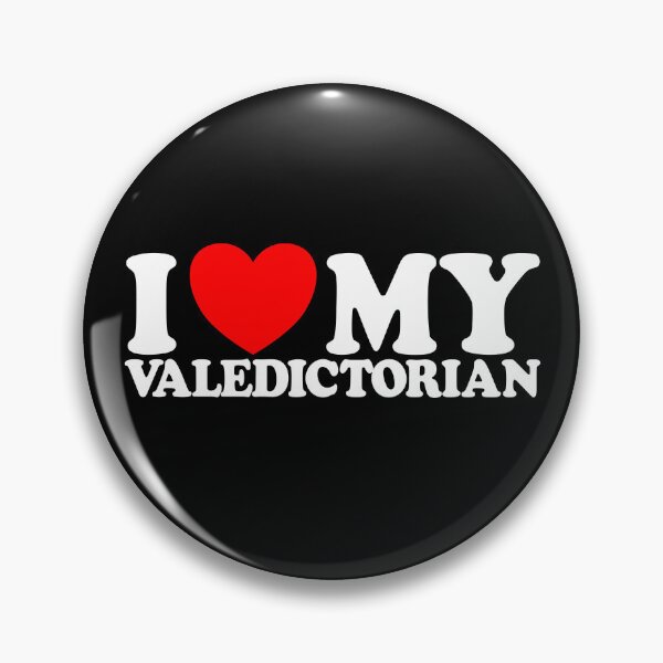 Artikelvorschau, I Love My Valedictorian Graduation Class Valedictorian Gear entworfen und verkauft von DynamicDesign.