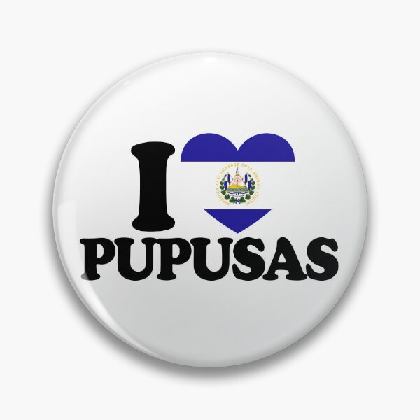 Item preview, I Love Pupusas El Salvador Food I Love Pupusas Gear designed and sold by DynamicDesign.