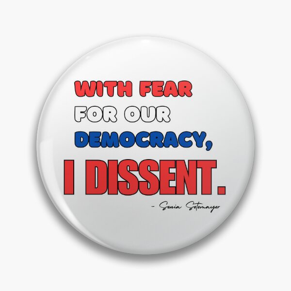 Item preview, Quote from Sonia Sotomayor's dissent designed and sold by chaoscreate.