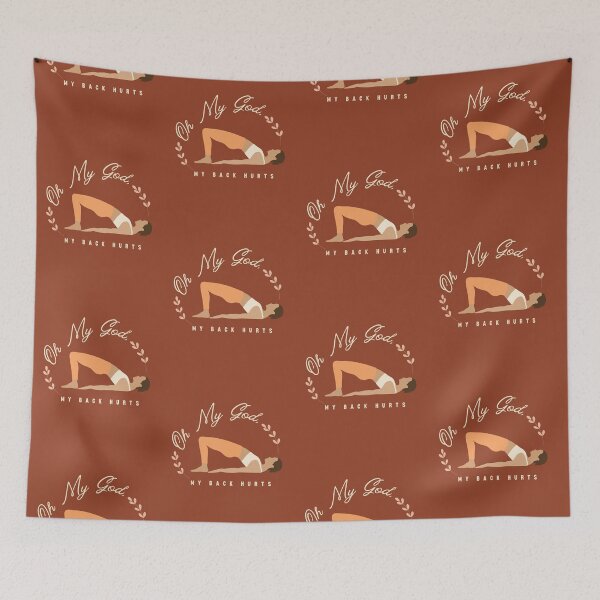 Item preview, Oh My God, My Back Hurts - Yoga Edition designed and sold by heartfeltarts93.