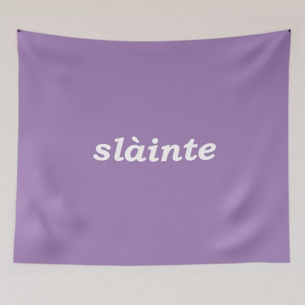 Item preview,  Sláinte in indigo pastel - it translates as "health" in both Scottish and Irish Gaelic. It is typically said like cheers as a drinking toast designed and sold by Mamaidh Made.