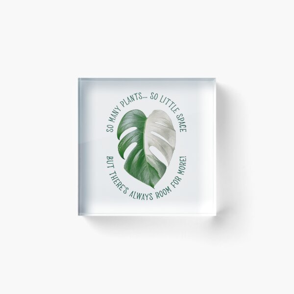 Item preview, So Many Plants... So Little Space But There's Always Room For More Monstera Albo designed and sold by leaf-fanatics.