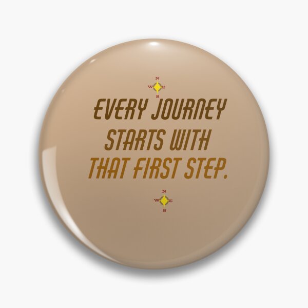 Item preview, Every Journey Starts with That First Step  designed and sold by JaygiesDesign.