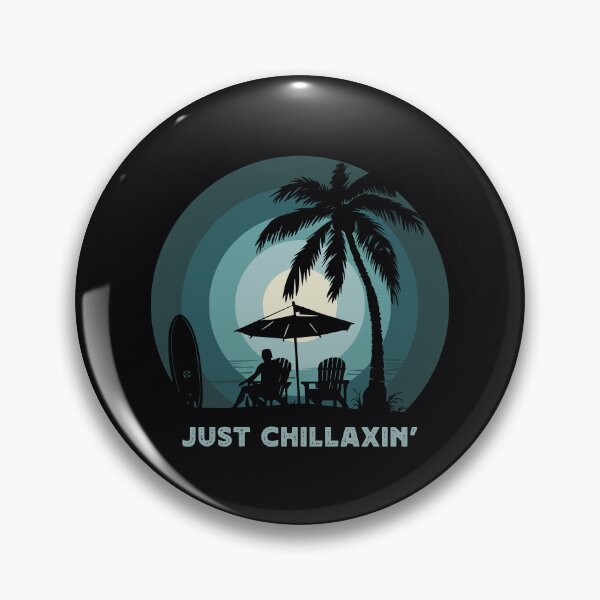 Item preview, Fun and Cute JUST CHILLAXIN’ Tropical, Summer and Beach Humor, Witty Beach Lover Quote, Tropical Vacation Theme designed and sold by zenturtlemerch.