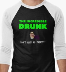 The Incredible Drunk (dark shirts) Men's Baseball ¾ T-Shirt
