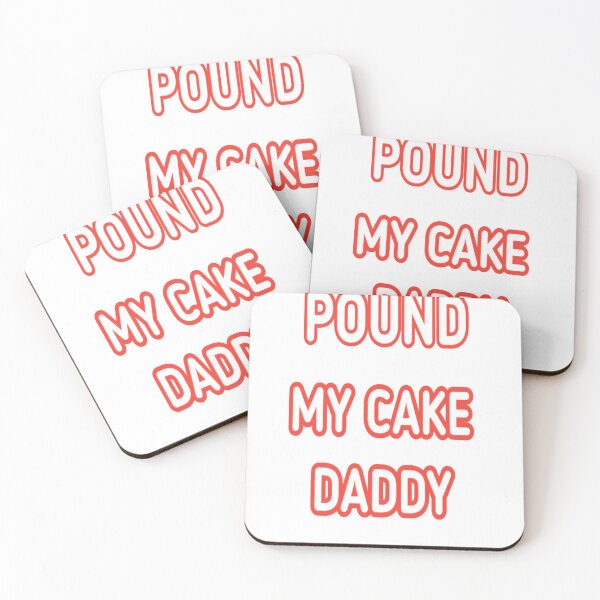 Item preview, pound my cake daddy  designed and sold by MKshoper.