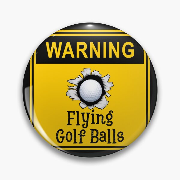 Item preview, Warning Sign - Flying Golf Balls designed and sold by StoneybrokeM.