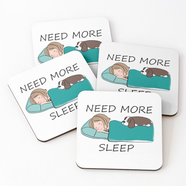 Item preview, Need More Sleep designed and sold by IM Hunter.