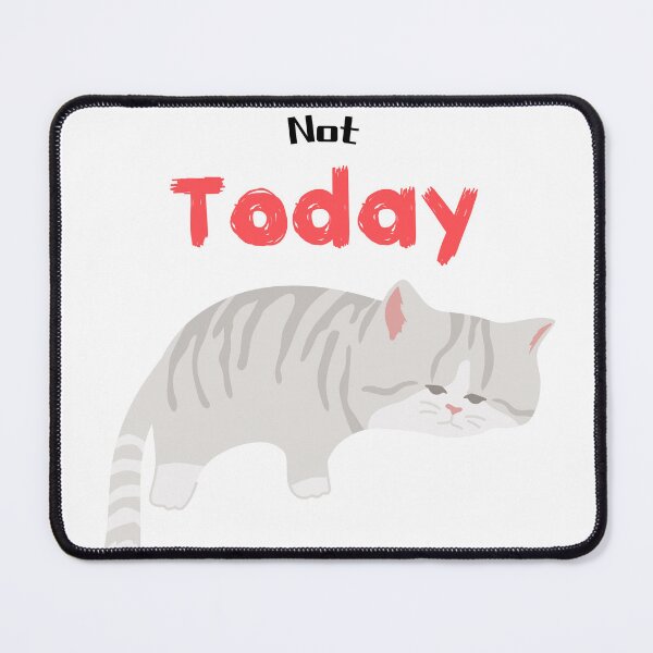 Item preview, Not today cat T- shirt designed and sold by Kstyle93.