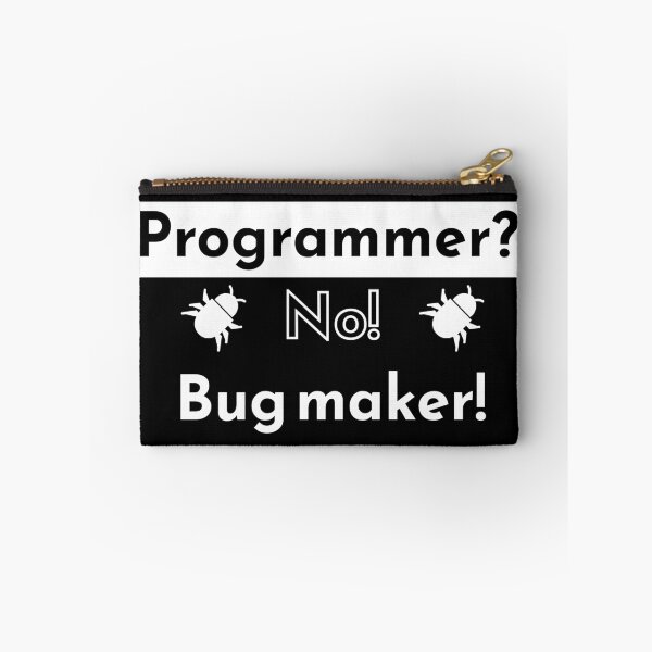Item preview, Programmer? No! Bug maker! - black designed and sold by Warrioll.