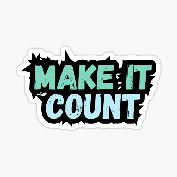 Item preview, Make it count designed and sold by variant designer.