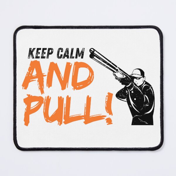 Item preview, Clay Shooting Keep Calm and Pull designed and sold by kapsell.
