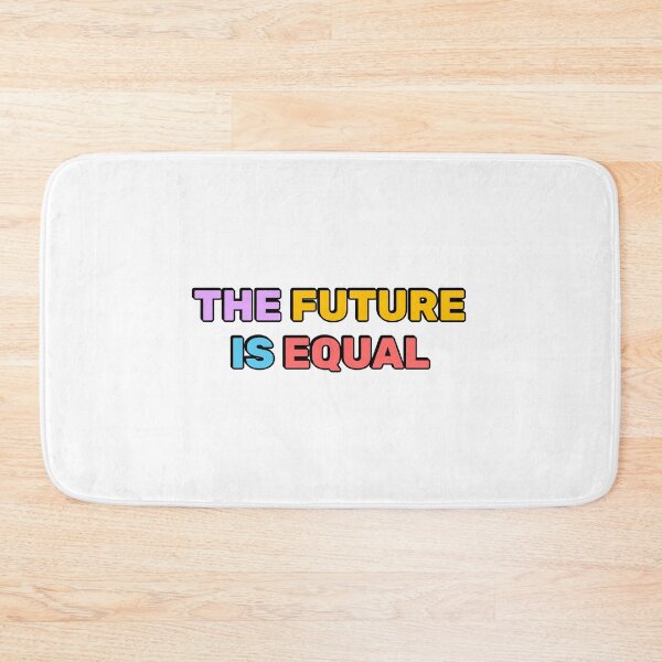 Item preview, The future is equal designed and sold by Inspirationmotivation.
