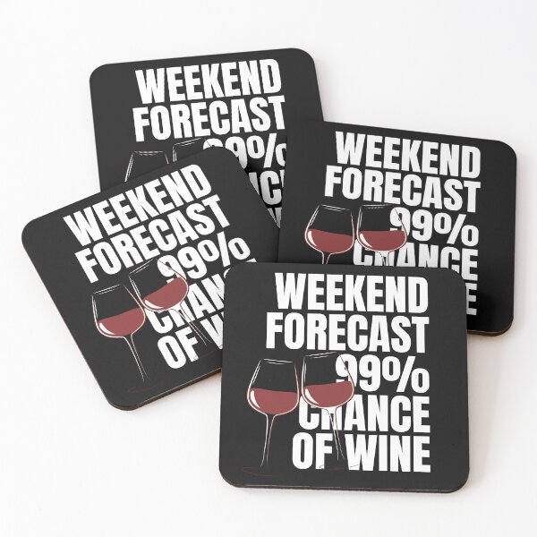Item preview, Weekend Forecast: 99% Chance of Wine designed and sold by heartfeltarts93.