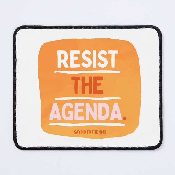 Item preview, Resist The Agenda - say no to the NWO designed and sold by Mel Siva.