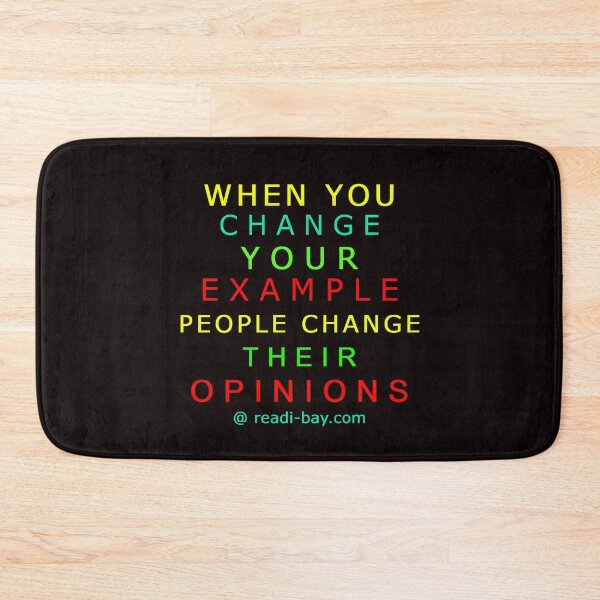 Item preview, Change Your Example To Change Opinions designed and sold by AlienAlmanac.