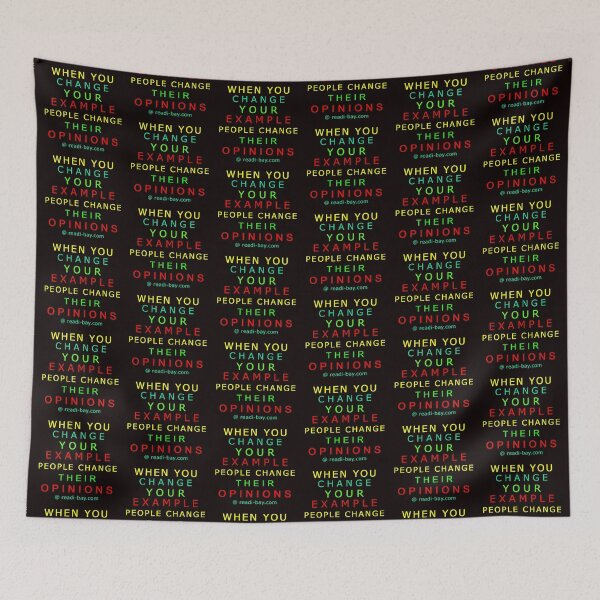 Item preview, Change Your Example To Change Opinions designed and sold by AlienAlmanac.