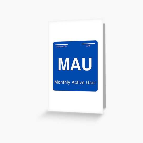 Item preview, Periodic table of startup KPIs “Monthly Active User (MAU)” designed and sold by whatthetechgear.