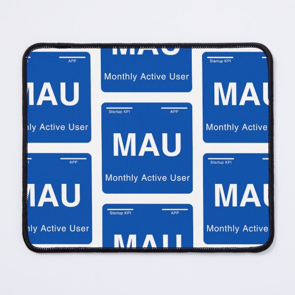 Item preview, Periodic table of startup KPIs “Monthly Active User (MAU)” designed and sold by whatthetechgear.