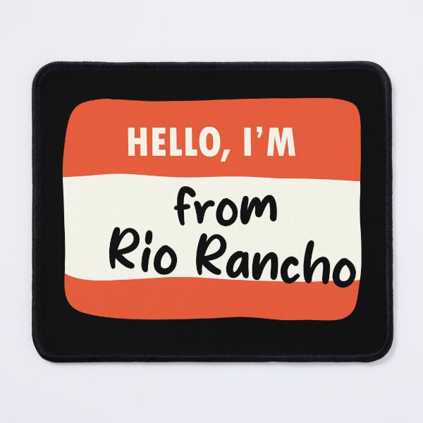 Item preview, Hello I'm From Rio Rancho designed and sold by orlumbuspirate.
